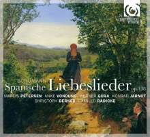 Schumann: Spanische Liebeslieder op. 138, Minnespiel op. 101, Spanisches Liederspiel op. 74